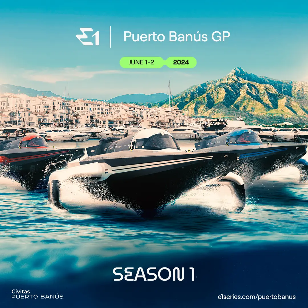 E1 Series in Puerto Banús